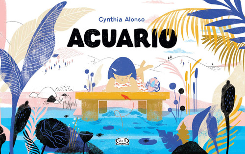 Acuario - Autor: Cynthia Alonso - V R Editoras