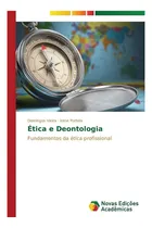 Comprar Livro: Ética E Deontologia: Fundamentos Da Ética Profissiona