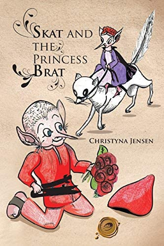 Skat And The Princess Brat, De Jensen, Christyna. Editorial Trafford Publishing, Tapa Blanda En Inglés