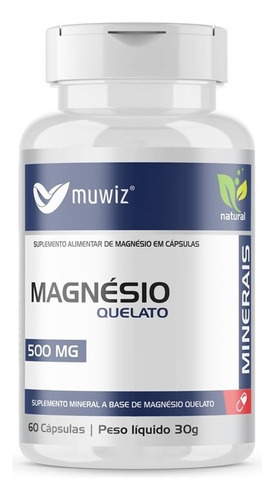 Magnésio Quelato 60 Cápsulas 500 Mg Muwiz