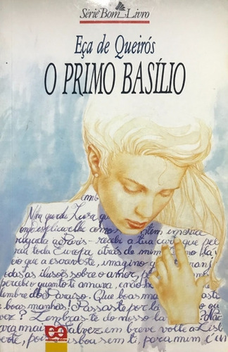 Livro O Primo Basílio - Eça De Queirós [1998]