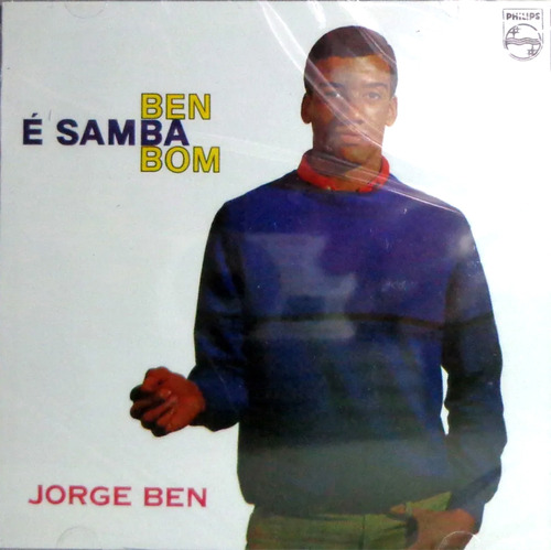 Cd Jorge Ben - Ben É Samba Bom (1964)