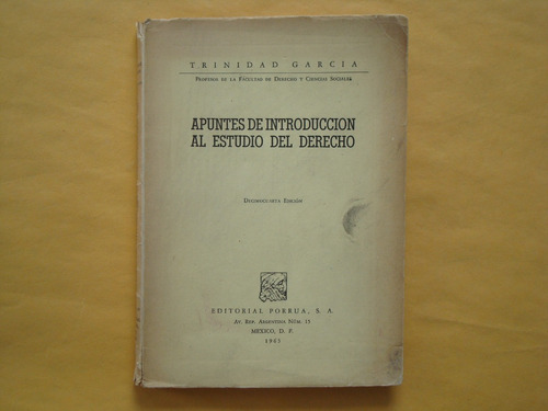 Trinidad García, Apuntes De Introducción Al Estudio Del Dere