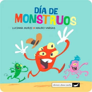 Dia De Monstruos - Luciana Murzi