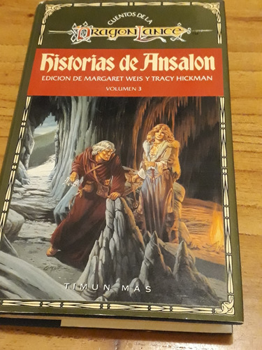 Cuentos De La Dragonlance. Historias  De Ansalon Vol. 3