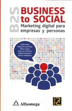 Libro B2s Business To Social Marketing Digital Para Em Nuevo