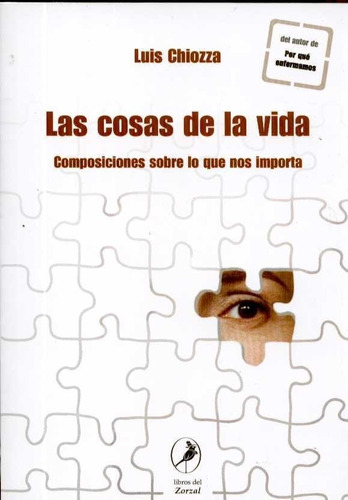 Cosas De La Vida. Las - Composiciones Sobre Lo Que Sís Impor