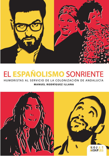 El Espaãâ±olismo Sonriente, De Rodriguez Illana, Manuel. Editorial Gami, Tapa Blanda En Español