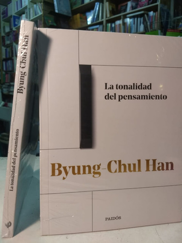 La Tonalidad Del Pensamiento  -  Byung Chul Han  -pd