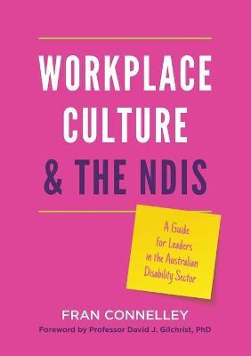 Libro Workplace Culture And The Ndis : A Guide For Leader...