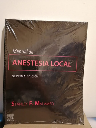 Malamed. Manual De Anestesia Local 7 Ed. Original Y