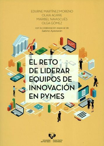 Libro Reto De Liderar Equipos De Innovación En Pymes, El