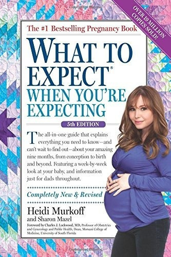 What To Expect When You're Expecting, De Heidi Murkoff. Editorial Workman Publishingpany En Inglés