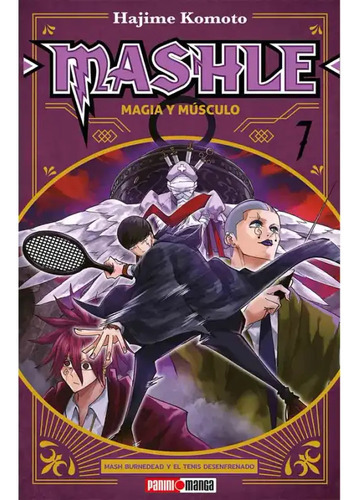 Mashle Magia Y Musculos: Mashle Magia Y Musculos, De Hajime Komoto. Serie Mashle Magia Y Musculos, Vol. 7. Editorial Panini, Tapa Blanda, Edición 1 En Español, 2023