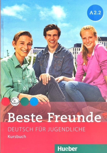 Beste Freunde A2.2 - Kursbuch