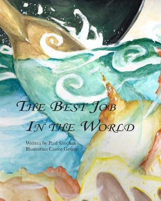 Libro The Best Job In The World - Paul Sheehan