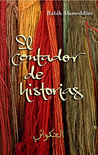 El Contador De Historias -narrativa-