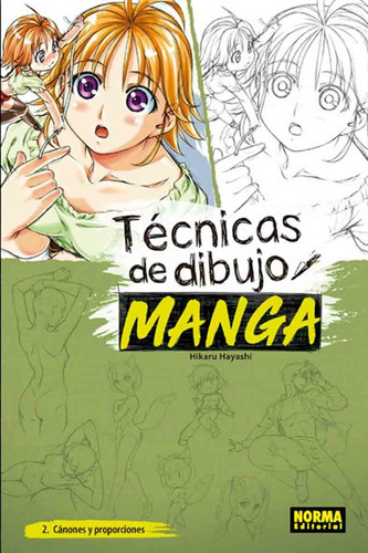 Técnicas De Dibujo Manga 2 Canónes Y Proporciones  - Norma