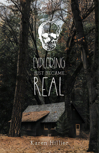 Exploring Just Became Real, De Hillier, Karen. Editorial Friesenpr, Tapa Blanda En Inglés