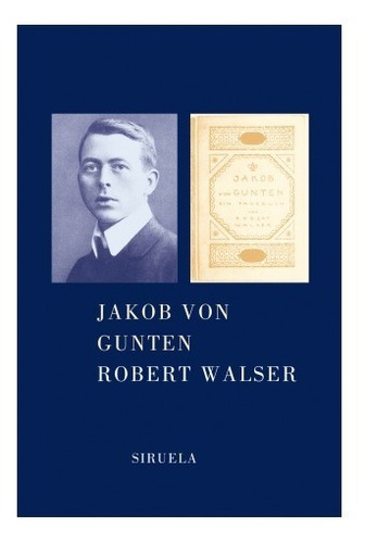 Libro Jakob Von Gunten - Walser Robert