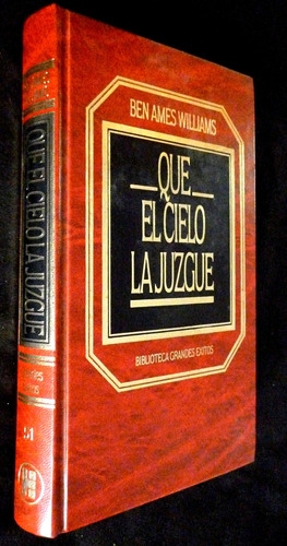 Que El Cielo La Juzgue-b. Ames Williams- Hyspamerica- T/dura