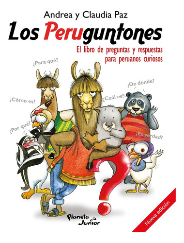 Los Peruguntones, De Andrea Y Claudia Paz Medrano. Editorial Planeta, Edición 1 En Español, 2020