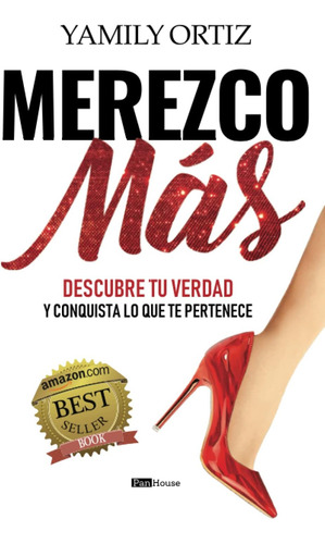 Libro: Merezco Más: Descubra Sua Verdade E Conquiste O Que V