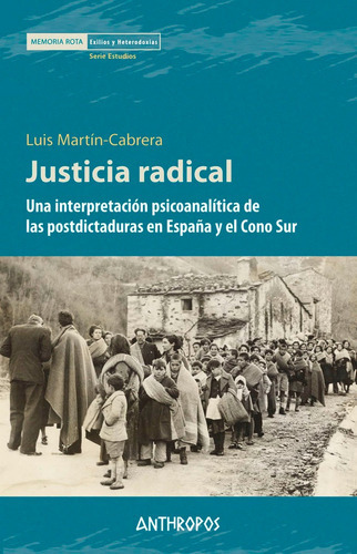 Justicia radical, de Martín-Cabrera, Luis. Anthropos Editorial, tapa blanda en español