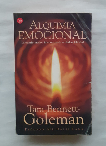 Alquimia Emocional Tara Bennett Goleman Libro Original 