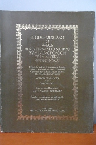 Imagen 1 de 6 de El Indio Mexicano Pacificacion De La America Septentrional