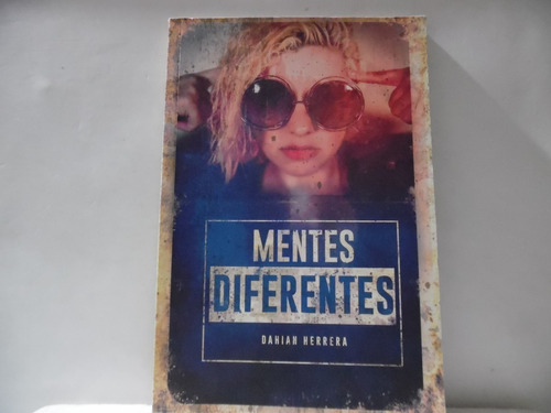 Mentes Diferentes / Dahian Herrera