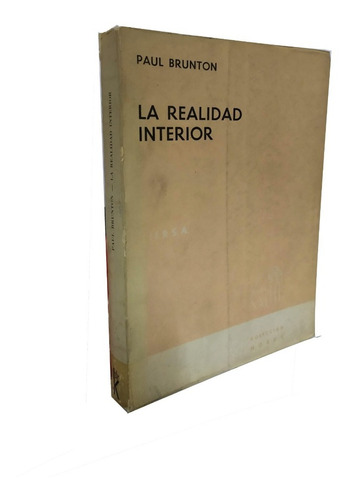 La Realidad Interior Paul Brunton