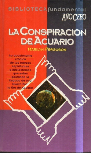 La Conspiracion De Acuario Marilyn Ferguson 