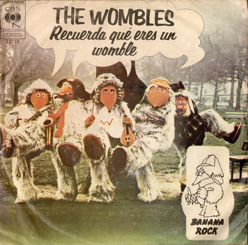 The Wombles  Recuerda Que Eres Un Womble - Banana Rock (7'')