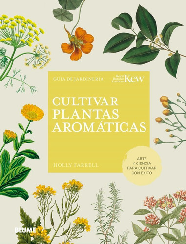 Libro Cultivar Plantas Aromaticas - Farrell, Holly
