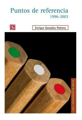 Instituciones | Puntos De Referencia. 1996-2003- González Pe