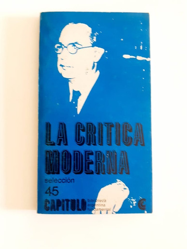 La Critica Moderna (selección)- Centro Editor