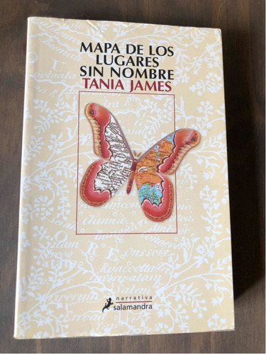 Libro Mapa De Los Lugares Sin Nombre - Tania James - Oferta