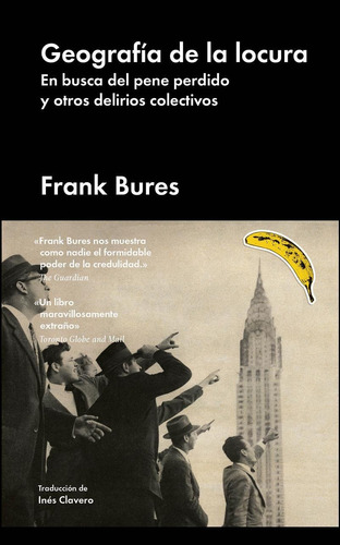 Geografía de la locura, de Bures, Frank. Editorial Malpaso, tapa dura en español, 2018