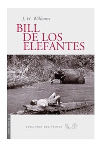 Bill De Los Elefantes  - Williams, J. H.