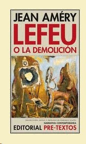 Libro Lefeu O La Demolición-nuevo