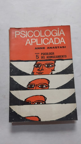 Psicologia Aplicada - Volumen 5 - Anne Anastasi - Ed Kapelus