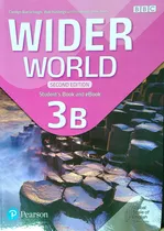 Comprar Wider World 3 (2nd.edition) - Split B Student's Book + Workbook: Student's Book And Ebook, De Barraclough, Carolyn., Vol. 3. Editorial Pearson, Tapa Blanda, Edición Second Edition En Inglés