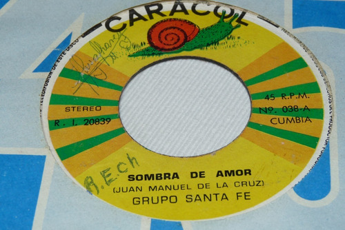 Jch- Grupo Santa Fe Sombra De Amor Cumbia 45 Rpm