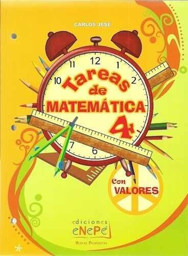 Tareas De Matemática 4 Con Valores Enepé