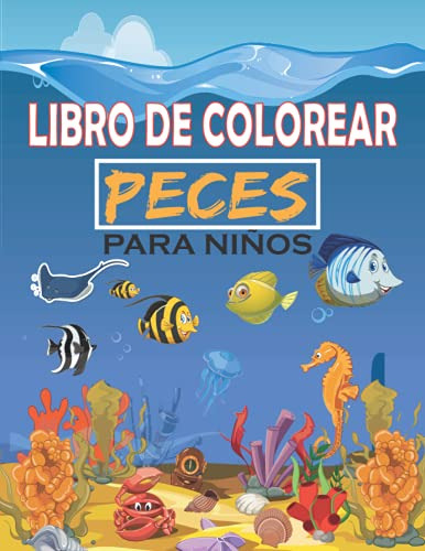 Libro Para Colorear De Peces Para Niños: Lindos Libros Para