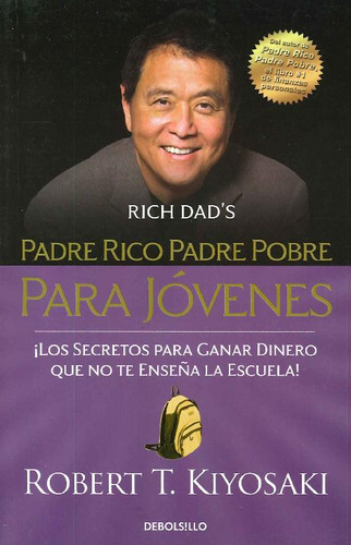 Libro Pader Rico Padre Pobre Para Jóvenes De Robert T. Kiyos