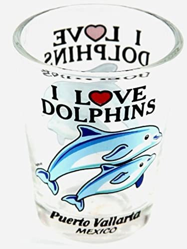 Puerto Vallarta Mexico I Love Dolphins - Vaso De Chupito