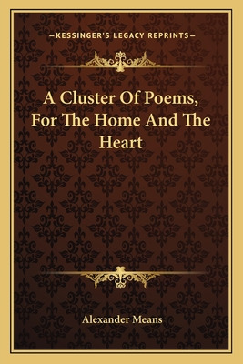 Libro A Cluster Of Poems, For The Home And The Heart - Me...