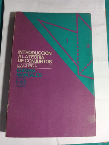 Lía Oubiña, Introducción A La Teoría De Los Conjuntos 1974